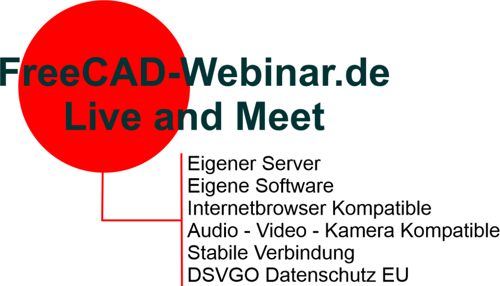 Live and Meet - FreeCAD-Webinar.de