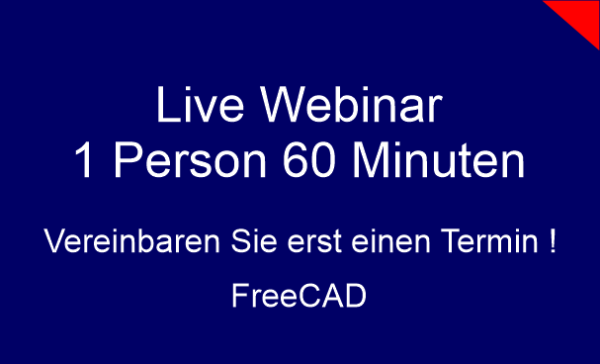 Live Webinar 1 Person FreeCAD
