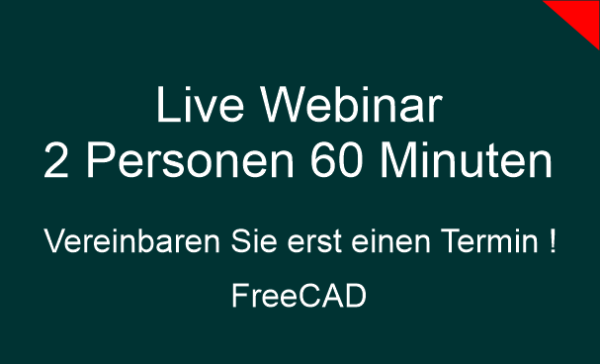 Live Webinar 2 Personen FreeCAD